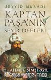 Kaptan Paşa'nın Seyir Defteri Gazavatı Hayreddin Paşa
