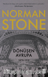 Dönüşen Avrupa (1878-1919)