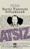 Türk Tarihi Üzerinde Toplamalar