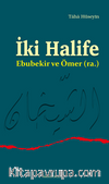 İki Halife Ebubekir ve Ömer (ra.)