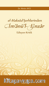 El-Maksud Şerhlerinden İm’anü’l-Enzar Edisyon-Kritik