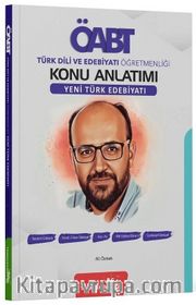 ÖABT Türk Dili ve Edebiyatı Yeni Türk Edebiyatı Konu Anlatımı