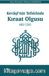 Kevaşi’nin Tefsirinde Kıraat Olgusu