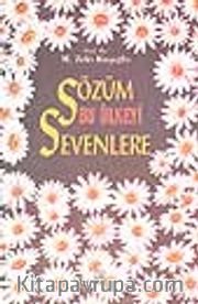Sözüm Bu Ülkeyi Sevenlere
