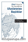 21nci Yüzyıl'ın İlk Çeyreğinde Uluslararası Başlıklar