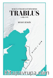 Trablus (1289-1516) / Memlük Türk Devleti Döneminde