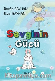 Sevginin Gücü