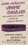 Gerisi Hikaye’den Vampir Öyküleri
