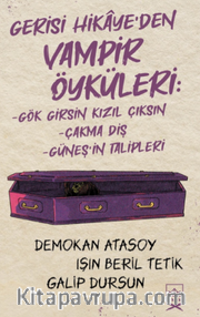 Gerisi Hikaye’den Vampir Öyküleri