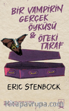 Bir Vampirin Gerçek Öyküsü & Öteki Taraf
