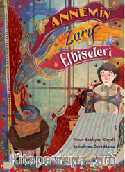 Annemin Zarif Elbiseleri