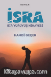 İsra / Bir Yürüyüş Hikayesi