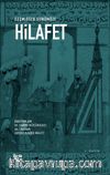 Geçmişten Günümüze Hilafet