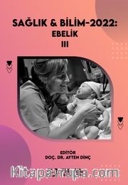 Sağlık <br /> Bilim 2022: Ebelik-III