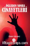 Öğleden Sonra Cinayetleri