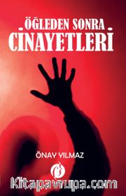 Öğleden Sonra Cinayetleri