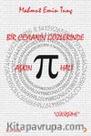 Bir Ceylanın Gözlerinde Aşkın Pi Hali