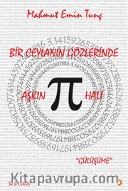 Bir Ceylanın Gözlerinde Aşkın Pi Hali