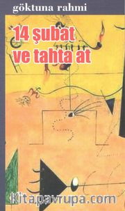 14 Şubat ve Tahta At