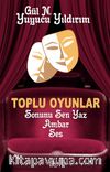 Toplu Oyunlar / Sonunu Sen Yaz - Ambar - Ses
