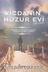 Vicdanın Huzur Evi