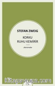 Korku Ruhu Kemirir