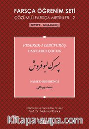 Farsça Öğrenim Seti 2 (Seviye-Başlangıç-Pancarcı Çocuk)
