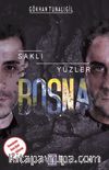 Saklı Yüzler Bosna