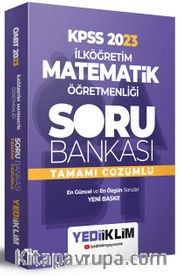 2023 ÖABT İlköğretim Matematik Öğretmenliği Tamamı Çözümlü Soru Bankası 