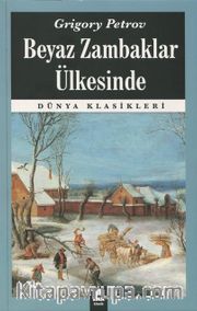Beyaz Zambaklar Ülkesinde
