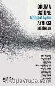 Okuma Üstüne Ayrıksı Metinler 