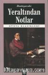 Yeraltından Notlar