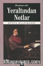 Yeraltından Notlar