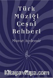 Türk Müziği Çeşni Rehberi