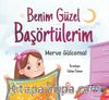 Benim Güzel Başörtülerim
