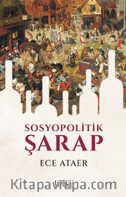 Sosyopolitik Şarap