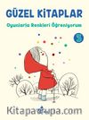 Güzel Kitaplar 3 / Oyunlarla Renkleri Öğreniyorum