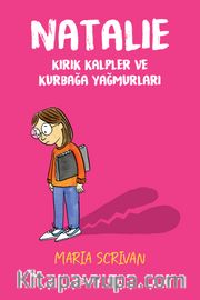Natalie <br /> Kırık Kalpler ve Kurbağa Yağmurları