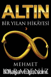 Altın <br /> Bir Yılan Hikayesi