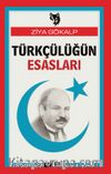 Türkçülüğün Esasları