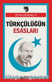 Türkçülüğün Esasları