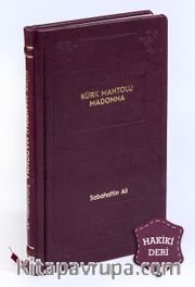 Kürk Mantolu Madonna (Hakiki Deri, Ciltli, İplik Dikişli)