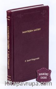 Muhteşem Gatsby (Hakiki Deri, Ciltli, İplik Dikişli)