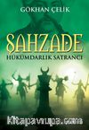 Şahzade & Hükümdarlık Satrancı