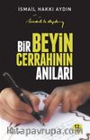 Bir Beyin Cerrahının Anıları