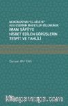 Mergînanî'nin “el-Hidaye” Adlı Eserinin İbadetler Bölümünde İmam Şafiî'ye Nisbet Edilen Görüşlerin Tespit ve Tahlili