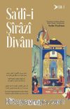 Sa’dî-i Şîrazî Divanı (Cilt 1)