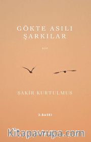 Gökte Asılı Şarkılar