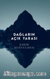 Dağların Açık Yarası