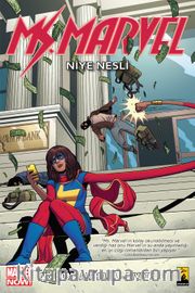 Ms. Marvel Cilt 2 / Niye Nesli